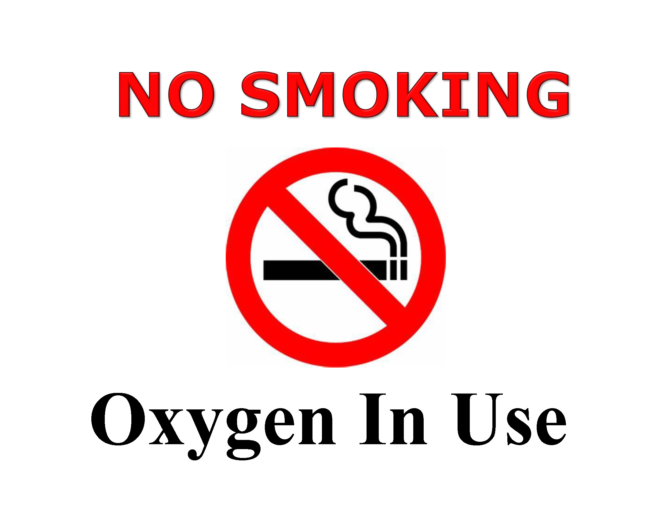 No Smoking Oxygen in Use Sign